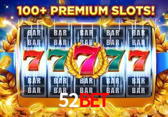 Descubra o Programa VIP da 52BET: Vantagens Exclusivas para Jogadores